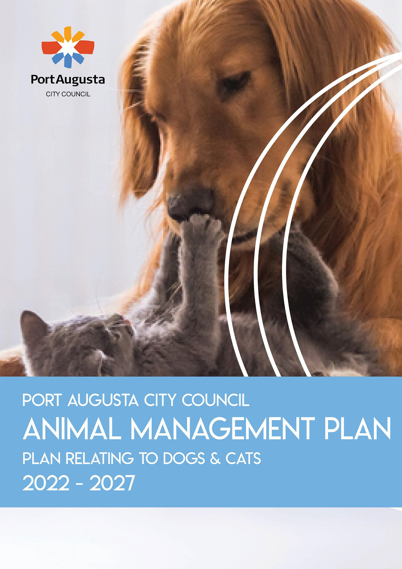 Port Augusta City Council Animal Managment Plan - Plan Relating to Dogs and Cats - 2022-2027